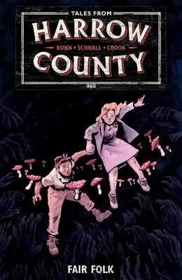 Geschichten aus Harrow County Band 2: Fair Folk - Tales from Harrow County Volume 2: Fair Folk