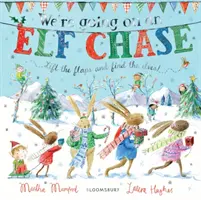 Wir gehen auf Elfenjagd - Pappbuch - We're Going on an Elf Chase - Board Book