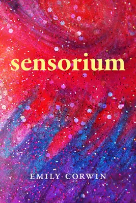 Sensorium: Poesie - Sensorium: Poetry