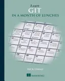 Lernen Sie GIT in einem Monat voller Mittagessen - Learn GIT in a Month of Lunches