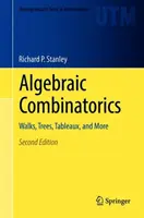 Algebraische Kombinatorik: Spaziergänge, Bäume, Tableaus und mehr - Algebraic Combinatorics: Walks, Trees, Tableaux, and More