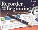 Blockflöte von Anfang an - Buch 2: Farbige Ausgabe - Recorder from the Beginning - Book 2: Full Color Edition