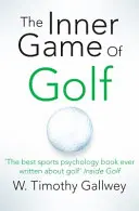 Das innere Spiel des Golfs - Inner Game of Golf