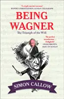 Wagner sein - Der Triumph des Willens - Being Wagner - The Triumph of the Will