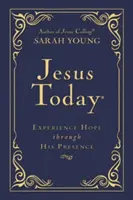 Jesus heute: Hoffnung erleben durch seine Gegenwart - Jesus Today: Experience Hope Through His Presence