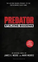 Raubtier: Die Pirsch der Schatten - Predator: Stalking Shadows