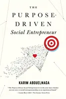 Der zweckbestimmte soziale Unternehmer - The Purpose-Driven Social Entrepreneur