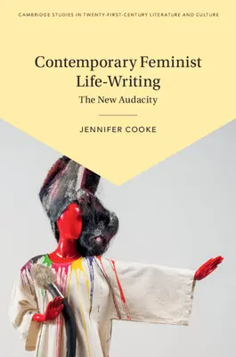 Zeitgenössisches Feministisches Leben-Schreiben - Contemporary Feminist Life-Writing