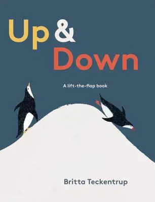 Hoch und runter: Ein Klappenbuch - Up & Down: A Lift-The-Flap Book