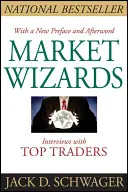 Market Wizards: Interviews mit Top-Händlern - Market Wizards: Interviews with Top Traders