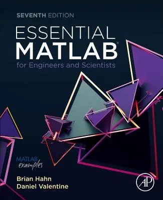 Essential MATLAB für Ingenieure und Naturwissenschaftler - Essential MATLAB for Engineers and Scientists