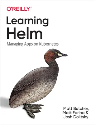 Helm lernen: Apps auf Kubernetes verwalten - Learning Helm: Managing Apps on Kubernetes