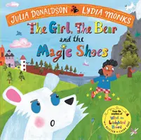 Das Mädchen, der Bär und die Zauberschuhe - Girl, the Bear and the Magic Shoes