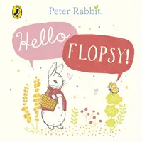 Peter Rabbit: Hallo Flopsy! - Peter Rabbit: Hello Flopsy!