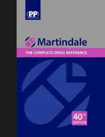 Martindale: Das komplette Medikamentenverzeichnis - Martindale: The Complete Drug Reference