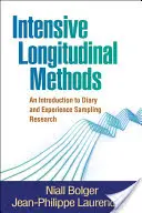 Intensive Längsschnittmethoden: Eine Einführung in die Tagebuch- und Erfahrungsstichprobenforschung - Intensive Longitudinal Methods: An Introduction to Diary and Experience Sampling Research