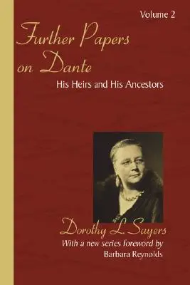 Weitere Abhandlungen über Dante - Further Papers on Dante