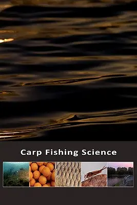 Wissenschaft des Karpfenfischens - Carp Fishing Science