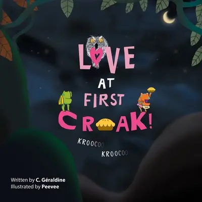 Liebe auf den ersten Drücker!: Kroo Coo Kroo Coo - Love at First Croak!: Kroo Coo Kroo Coo