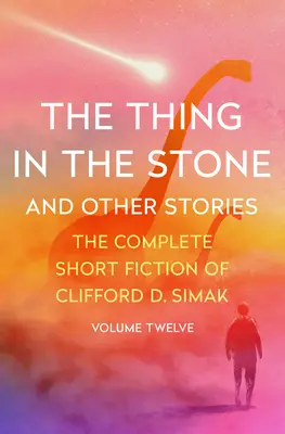 Das Ding im Stein: Und andere Geschichten - The Thing in the Stone: And Other Stories