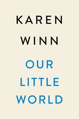 Unsere kleine Welt - Our Little World