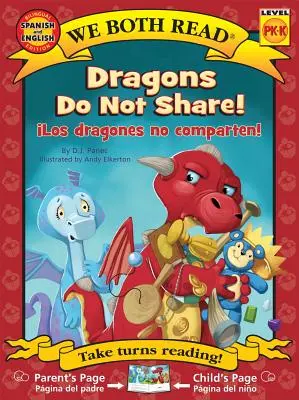 Drachen teilen nicht! -Los Dragones No Comparten! - Dragons Do Not Share!-Los Dragones No Comparten!