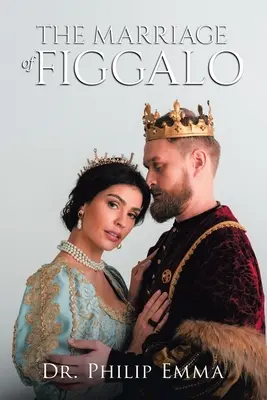 Die Hochzeit des Figgalo - The Marriage of Figgalo