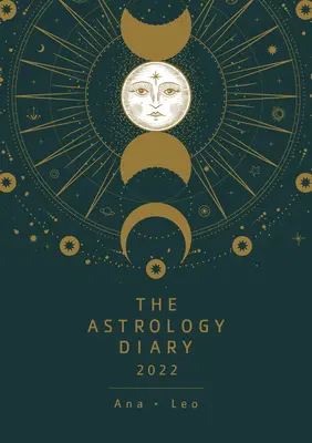 Das Astrologie-Tagebuch 2022 - The Astrology Diary 2022