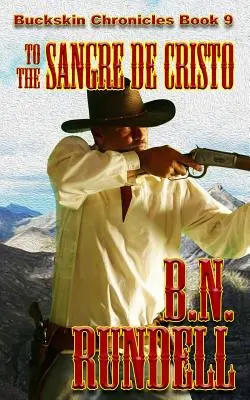 Zum Sangre De Cristo - To The Sangre De Cristo