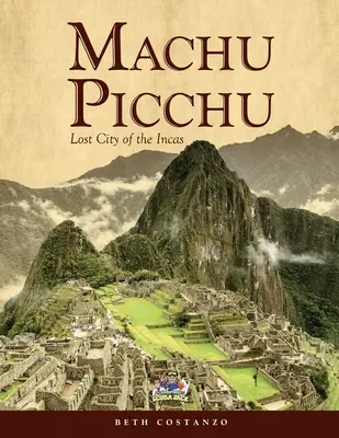 Machu Picchu für Kinder mit Arbeitsblättern und Aktivitäten - Machu Picchu For Kids with Worksheets and Activities