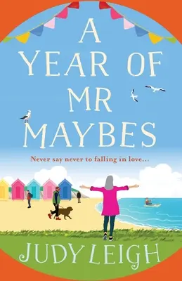 Ein Jahr voller Mr. Maybes - A Year of Mr Maybes