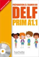 Delf Prim A1.1: Livre de L'Eleve + CD Audio: Delf Prim A1.1: Lesebuch und CD Audio - Delf Prim A1.1: Livre de L'Eleve + CD Audio: Delf Prim A1.1: Livre de L'Eleve + CD Audio