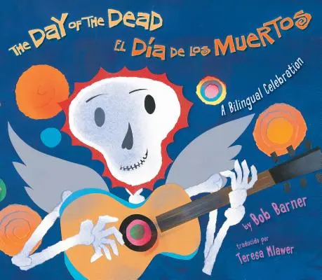 Der Tag der Toten: Eine zweisprachige Feier - The Day of the Dead: A Bilingual Celebration