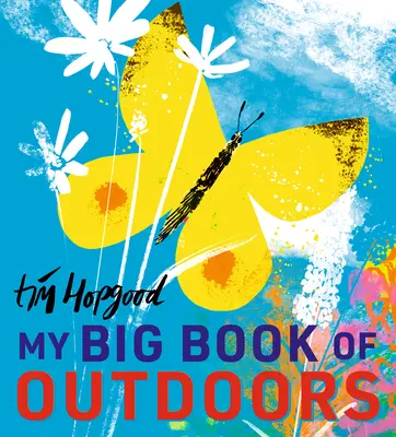 Mein großes Buch von Draußen - My Big Book of Outdoors