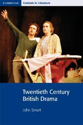 Britisches Drama des zwanzigsten Jahrhunderts - Twentieth Century British Drama