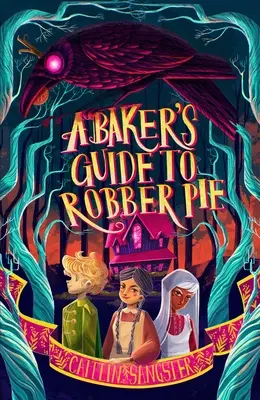 Ein Bäckerhandbuch für Räuberkuchen - A Baker's Guide to Robber Pie