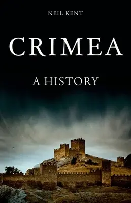 Die Krim: Eine Geschichte - Crimea: A History