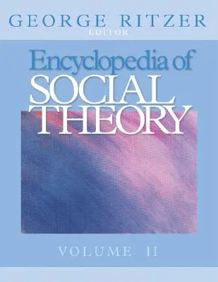 Enzyklopädie der Sozialtheorie - Encyclopedia of Social Theory