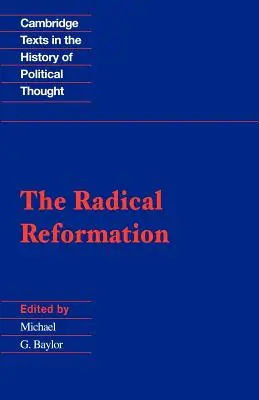 Die radikale Reformation - The Radical Reformation