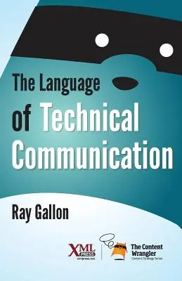 Die Sprache der technischen Kommunikation - The Language of Technical Communication