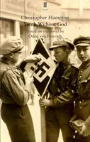 Jugend ohne Gott - Basierend auf dem Roman - Youth Without God - Based on the Novel