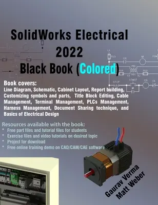 SolidWorks Electrical 2022 Schwarzes Buch (farbig) - SolidWorks Electrical 2022 Black Book (Colored)