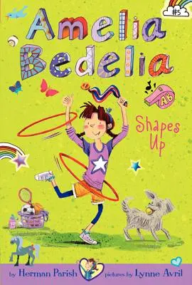 Amelia Bedelia Kapitel Buch #5: Amelia Bedelia formt sich - Amelia Bedelia Chapter Book #5: Amelia Bedelia Shapes Up