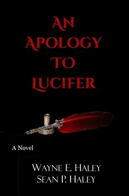 Eine Entschuldigung an Luzifer - An Apology to Lucifer