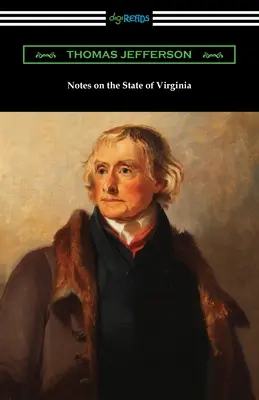 Notizen über den Staat Virginia - Notes on the State of Virginia