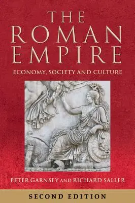Das Römische Reich: Wirtschaft, Gesellschaft und Kultur - The Roman Empire: Economy, Society and Culture