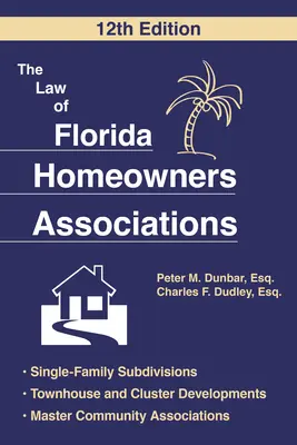 Das Recht der Wohnungseigentümergemeinschaft in Florida - The Law of Florida Homeowners Association