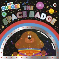 Hey Duggee: Das Weltraum-Abzeichen - Hey Duggee: The Space Badge