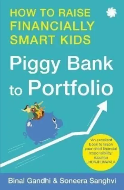 Vom Sparschwein zum Portfolio - Wie man finanziell kluge Kinder erzieht - Piggy Bank to Portfolio - How to raise financially smart kids