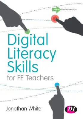 Digitale Kompetenzen für Fe-Lehrer - Digital Literacy Skills for Fe Teachers